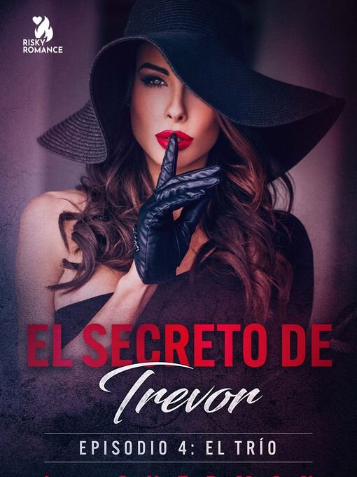 Title details for El secreto de Trevor, Episodio 4 by L. Sherman - Wait list